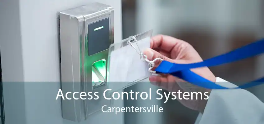 Access Control Systems Carpentersville