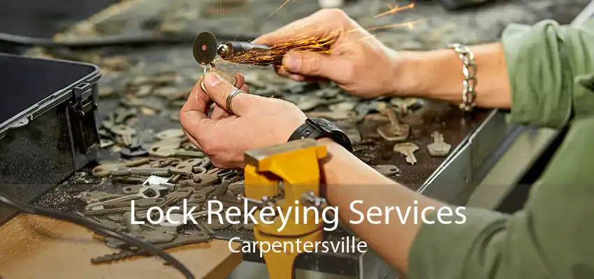 Lock Rekeying Services Carpentersville
