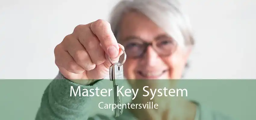 Master Key System Carpentersville