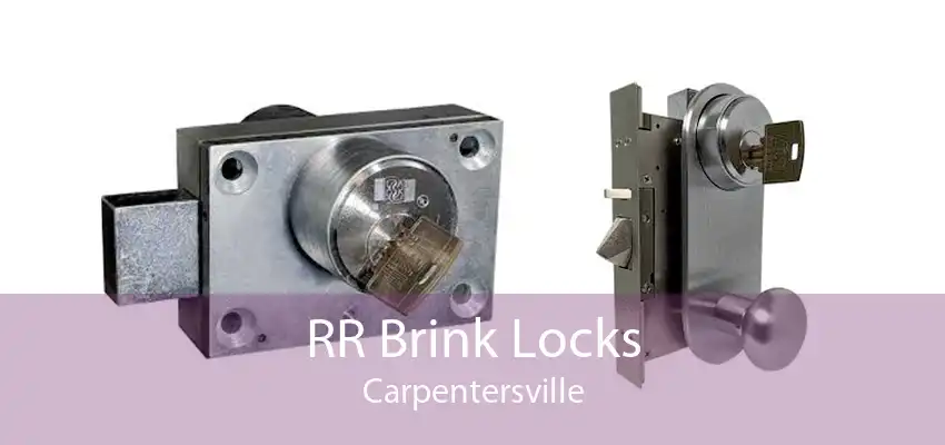 RR Brink Locks Carpentersville